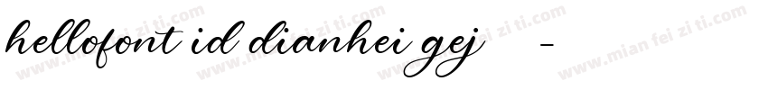 hellofont id dianhei gej字体下载字体转换